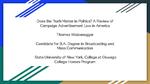 Does the Truth Matter in Politics? A Review of Campaign Advertisement Law in America